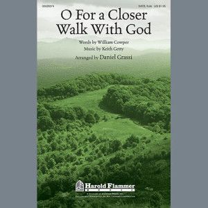 O For A Closer Walk With Thee