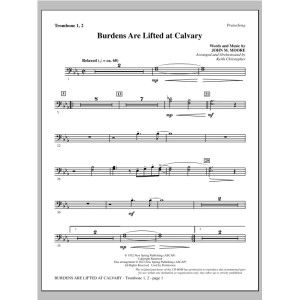 Burdens Are Lifted At Calvary - Trombone 1 & 2