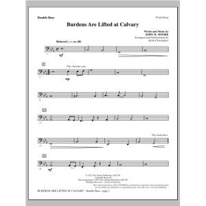 Burdens Are Lifted At Calvary - Double Bass