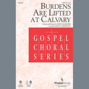 Burdens Are Lifted At Calvary - Keyboard String Reduction