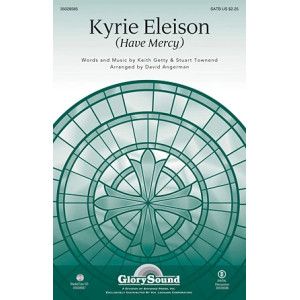 Kyrie Eleison (Have Mercy)