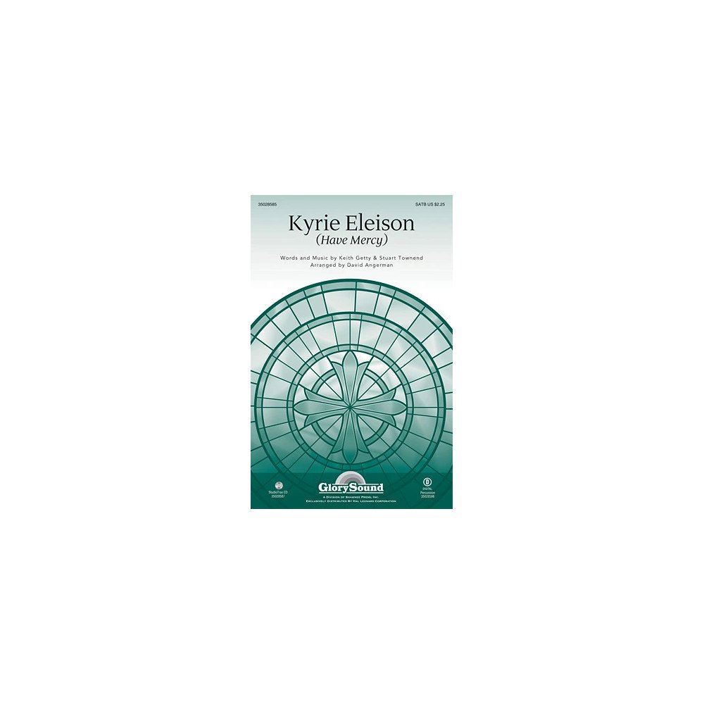Kyrie Eleison (Have Mercy)