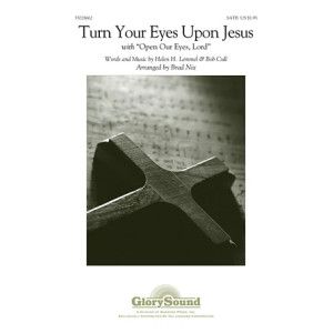Turn Your Eyes Upon Jesus