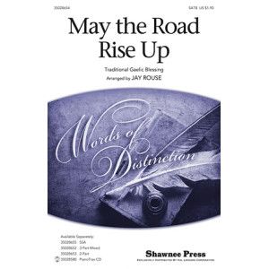 May The Road Rise Up