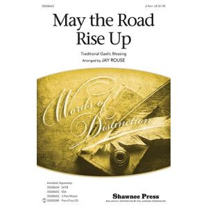 May The Road Rise Up