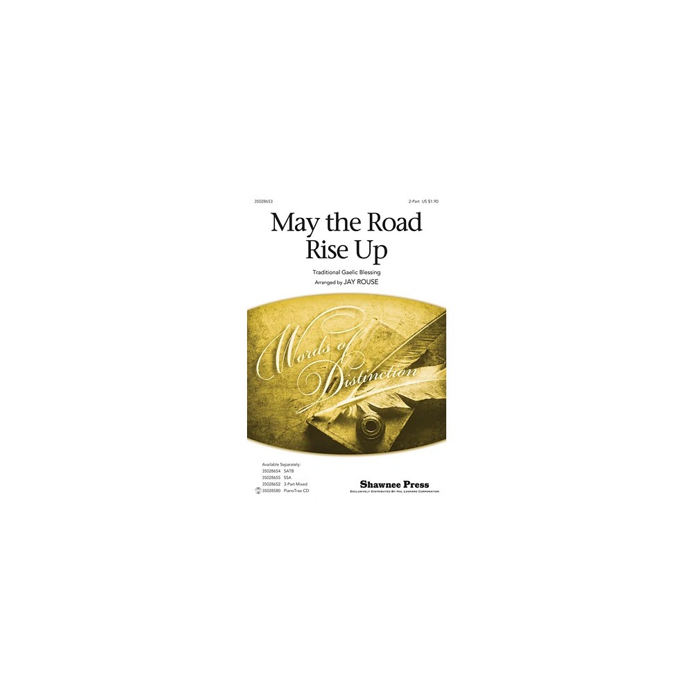 May The Road Rise Up