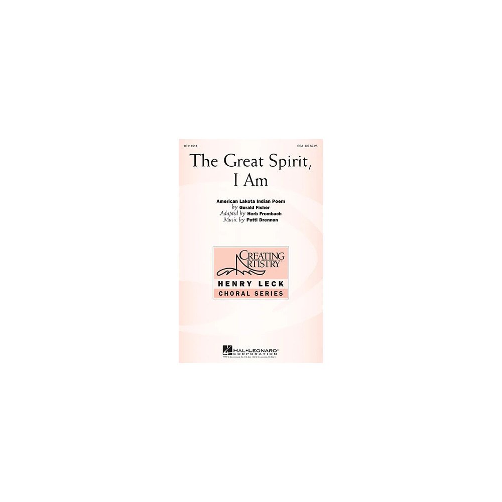 The Great Spirit, I Am
