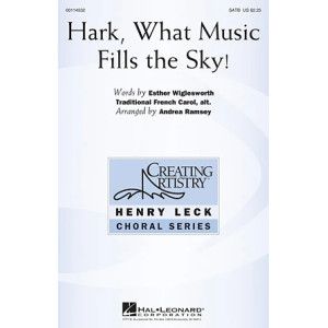 Hark, What Music Fills The Sky