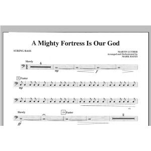 A Mighty Fortress Is Our God - String Bass