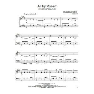 All By Myself (in the style of Bela Bartok)