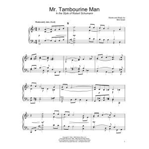 Mr. Tambourine Man (in the style of Robert Schumann)