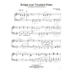 Bridge Over Troubled Water (in the style of Johannes Brahms)