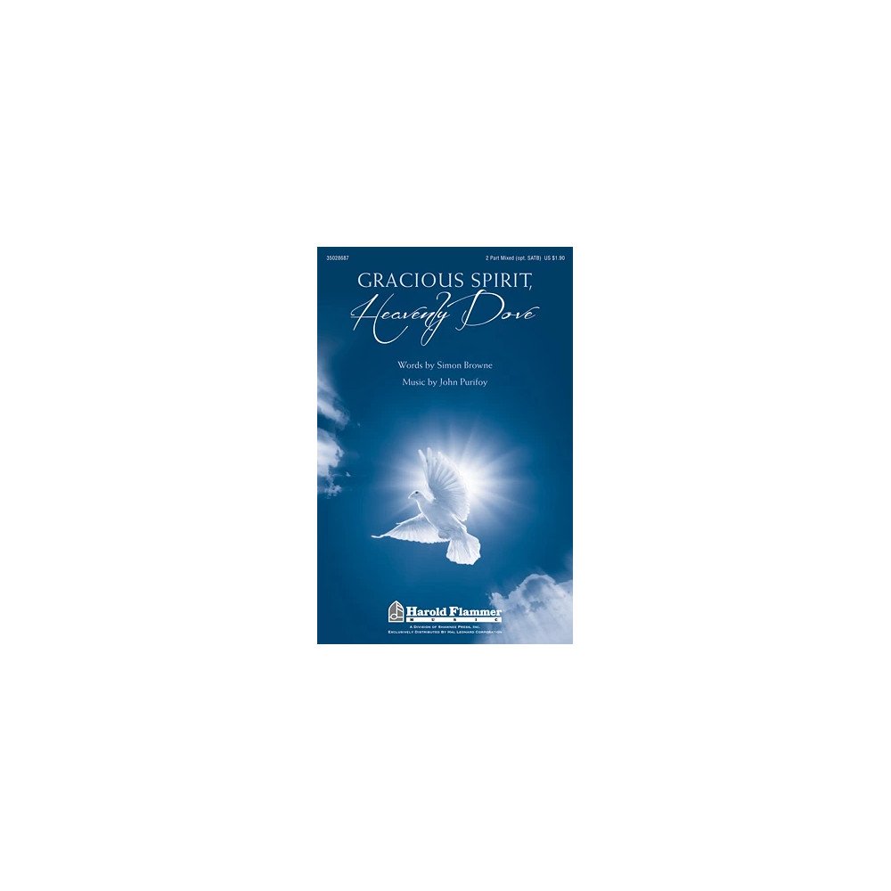Gracious Spirit, Heavenly Dove