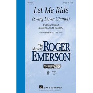 Let Me Ride (Swing Down Chariot)