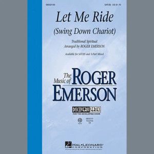 Let Me Ride (Swing Down Chariot)