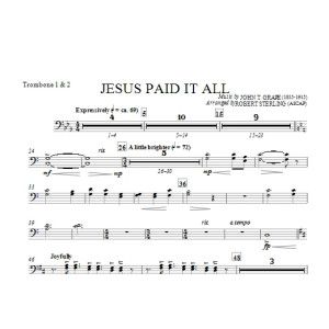 Jesus Paid It All - Trombone 1 & 2