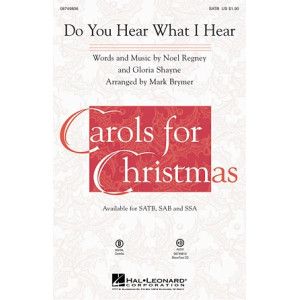 Do You Hear What I Hear (arr. Mark Brymer)