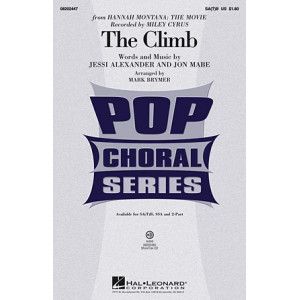 The Climb (from Hannah Montana: The Movie) (arr. Mark Brymer)