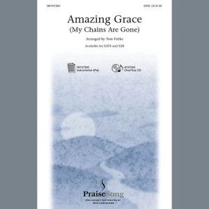 Amazing Grace (My Chains Are Gone)