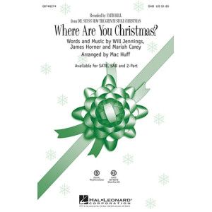 Where Are You Christmas? (arr. Mac Huff) (from How The Grinch Stole Christmas)