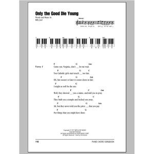Only The Good Die Young