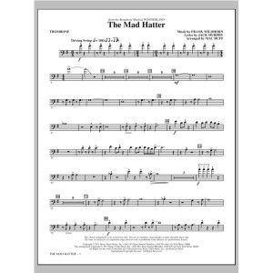 The Mad Hatter - Trombone