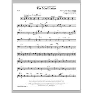The Mad Hatter - Bass