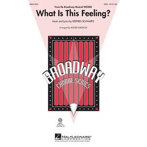 What Is This Feeling? (from Wicked) (arr. Roger Emerson)