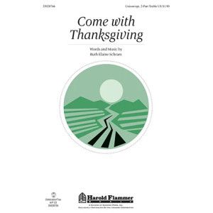 Come With Thanksgiving