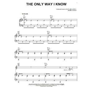 The Only Way I Know