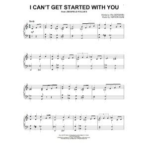 I Can't Get Started With You