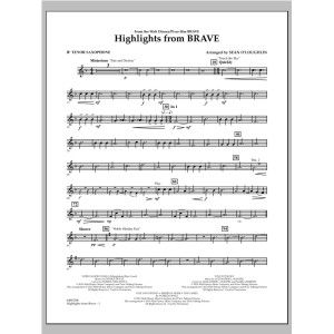 Highlights From Brave - Bb Tenor Saxophone