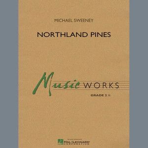 Northland Pines - Conductor Score (Full Score)