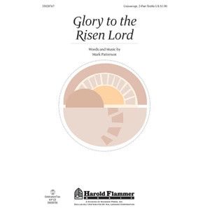 Glory To the Risen Lord