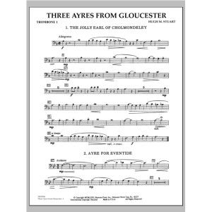 Three Ayres From Gloucester - Trombone 1