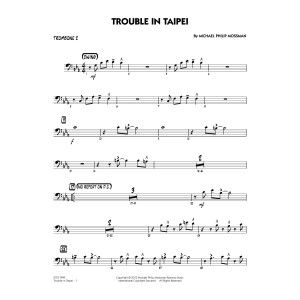 Trouble In Taipei - Trombone 2