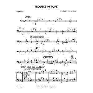 Trouble In Taipei - Trombone 1
