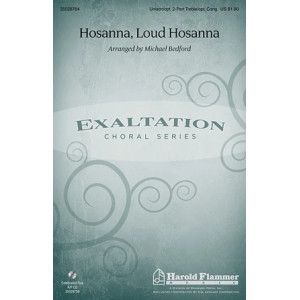 Hosanna, Loud Hosanna