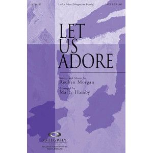 Let Us Adore