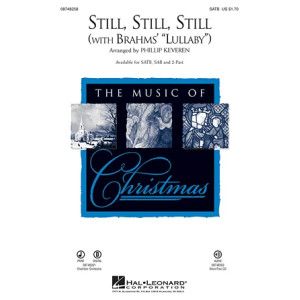 Still, Still, Still (with Brahms Lullaby)