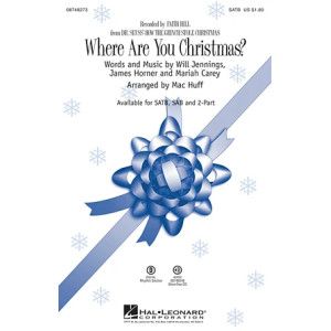 Where Are You Christmas? (arr. Mac Huff) (from How The Grinch Stole Christmas)