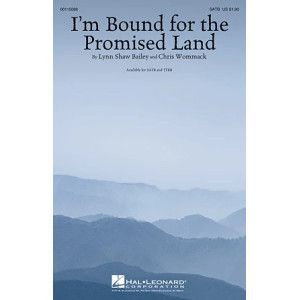 I'm Bound For The Promised Land