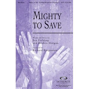 Mighty To Save