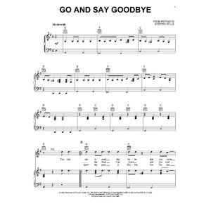 Go And Say Goodbye