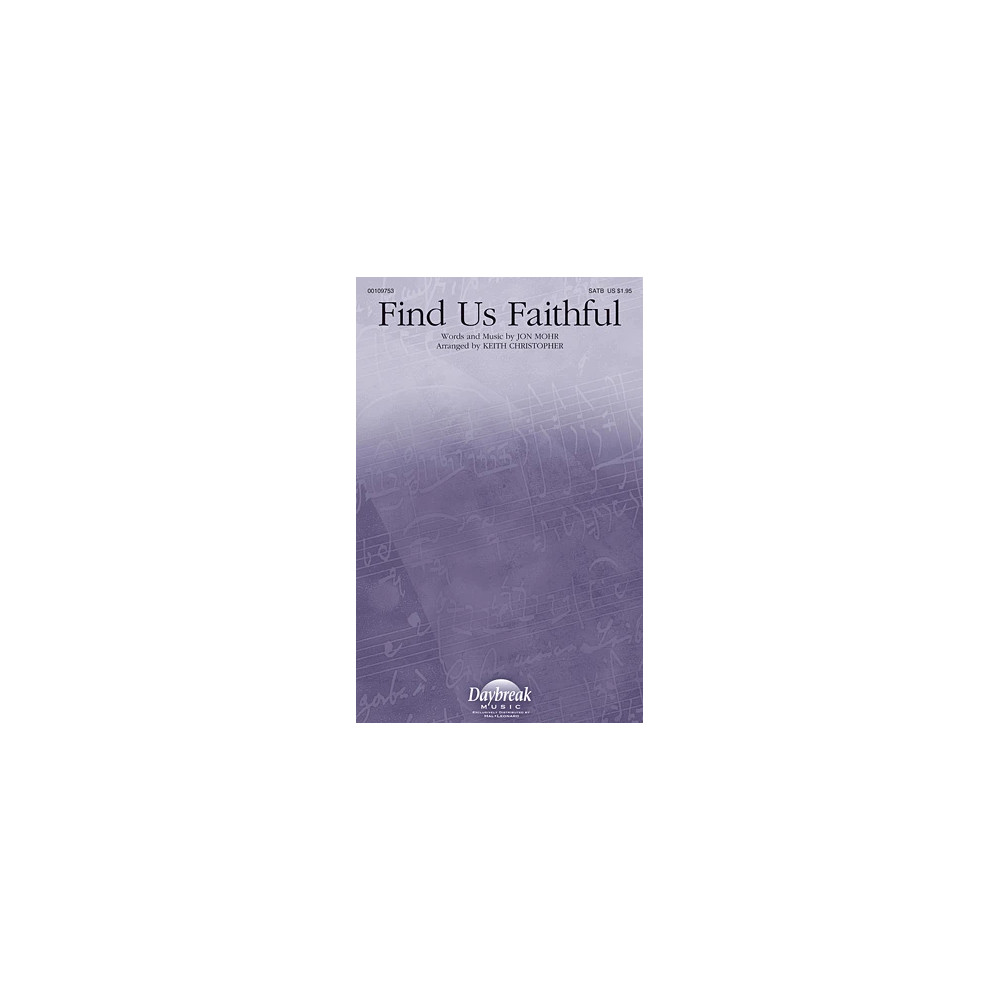 Find Us Faithful