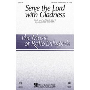 Serve The Lord With Gladness
