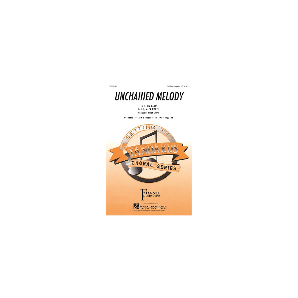 Unchained Melody (Arr. Kirby Shaw)