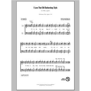 I Love That Old Barbershop Style (arr. Val Hicks)