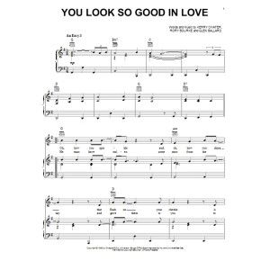 You Look So Good In Love