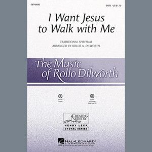 I Want Jesus To Walk With Me